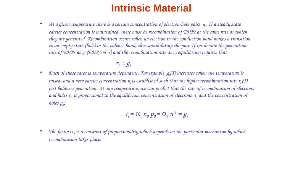 Intrinsic Material At a given temperature there is - slide 1 of 10