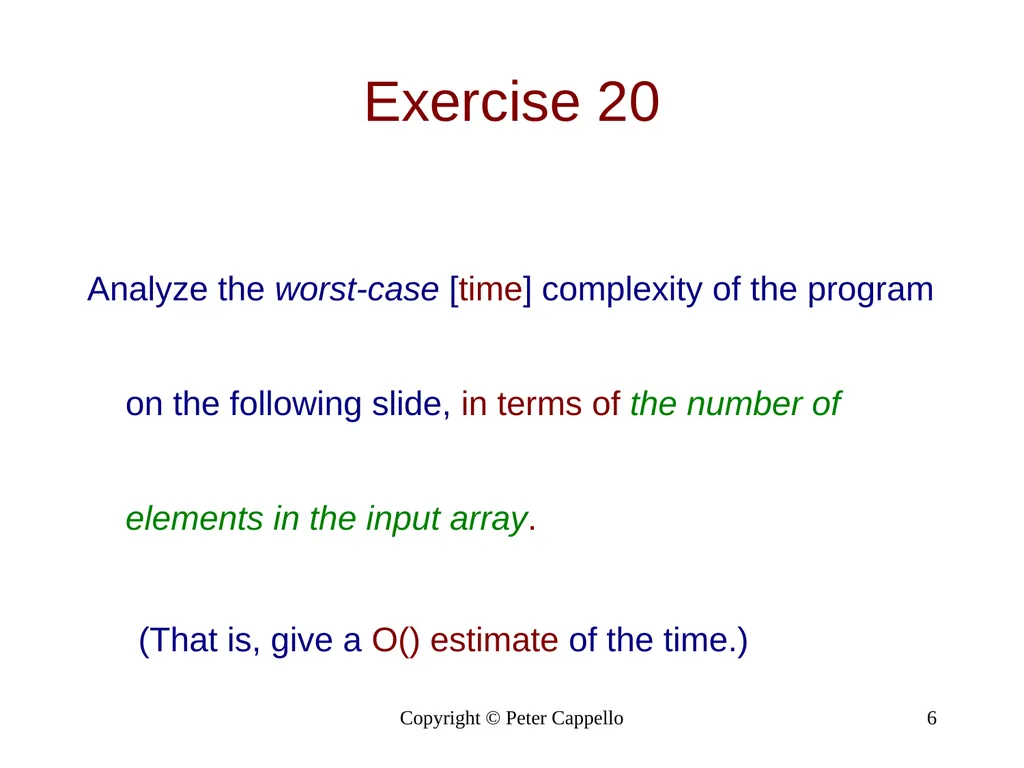 The Complexity of Algorithms: Selected Exercises - slide 6 of 13