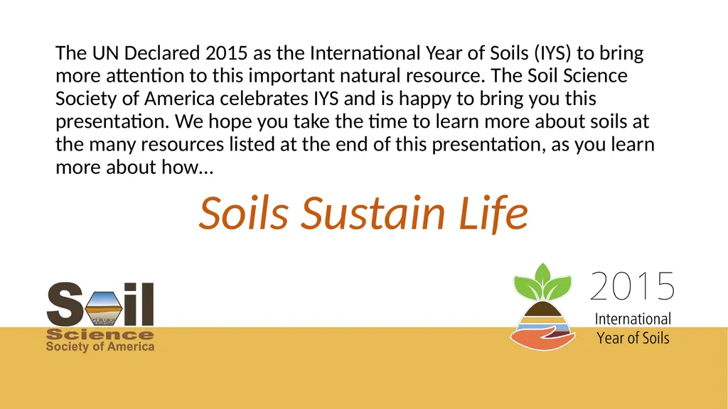 Soils Support Civilization Presented by Great - slide 13 of 14