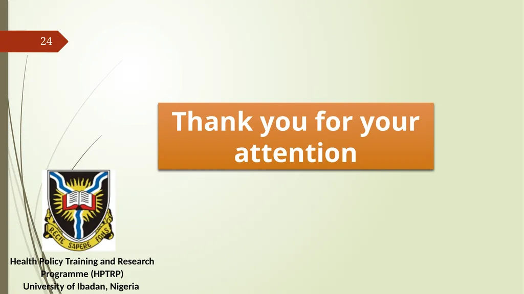 Harnessing Demographic Dividend in Nigeria: - slide 24 of 24