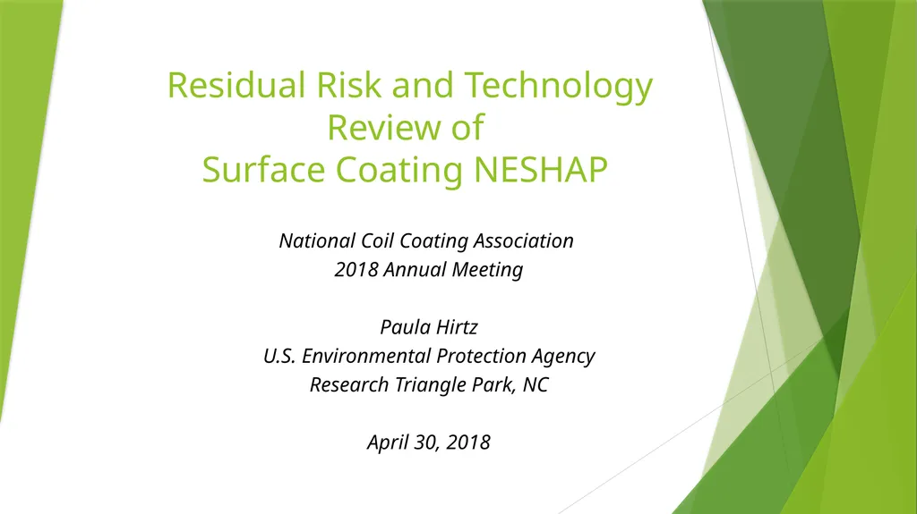 Residual Risk and Technology Review of Surface