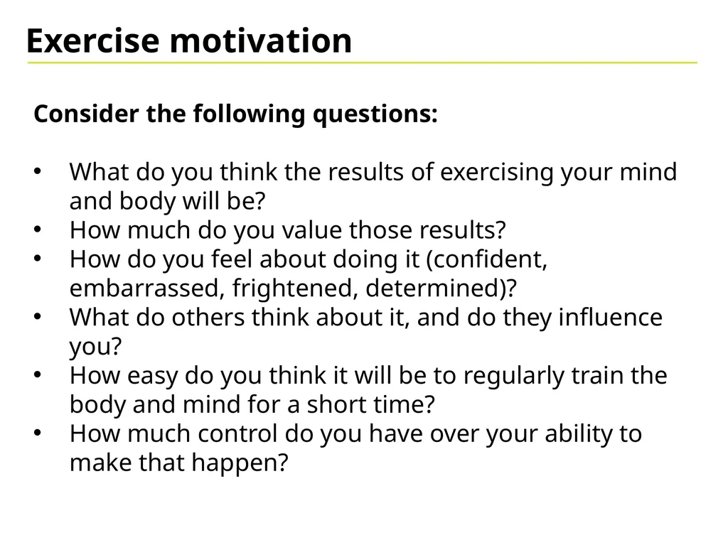 Exercise Motivation Exercise in a recovery context - slide 5 of 15