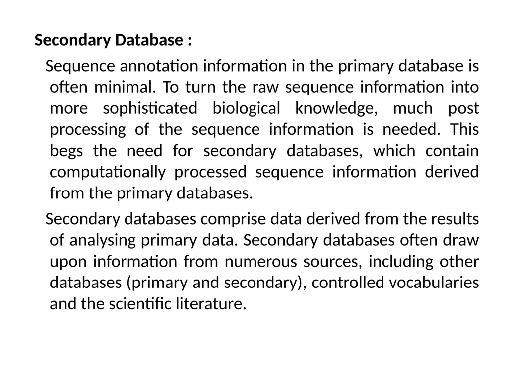 Biological databases Pinaki Kr. Rabha A database - slide 9 of 13