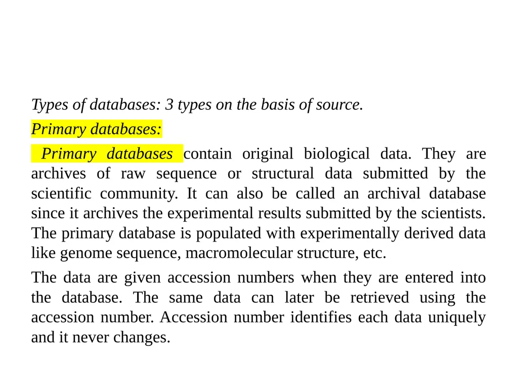 Biological databases Pinaki Kr. Rabha A database - slide 3 of 13