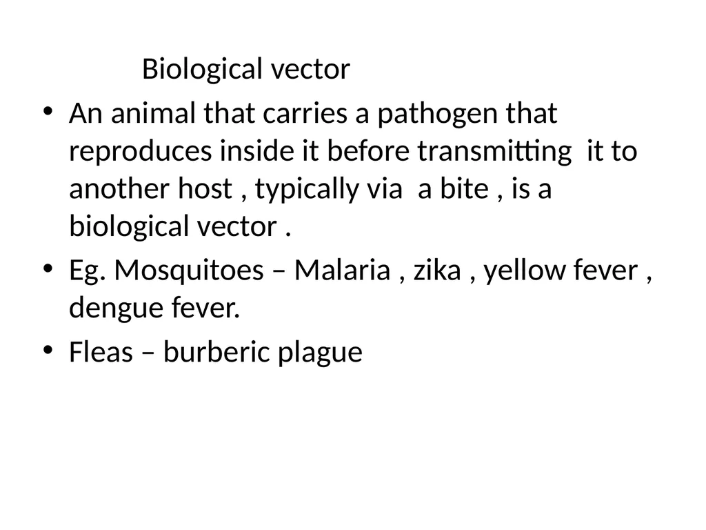 Mechanical and biological vector ,Reservoir , Host - slide 3 of 5