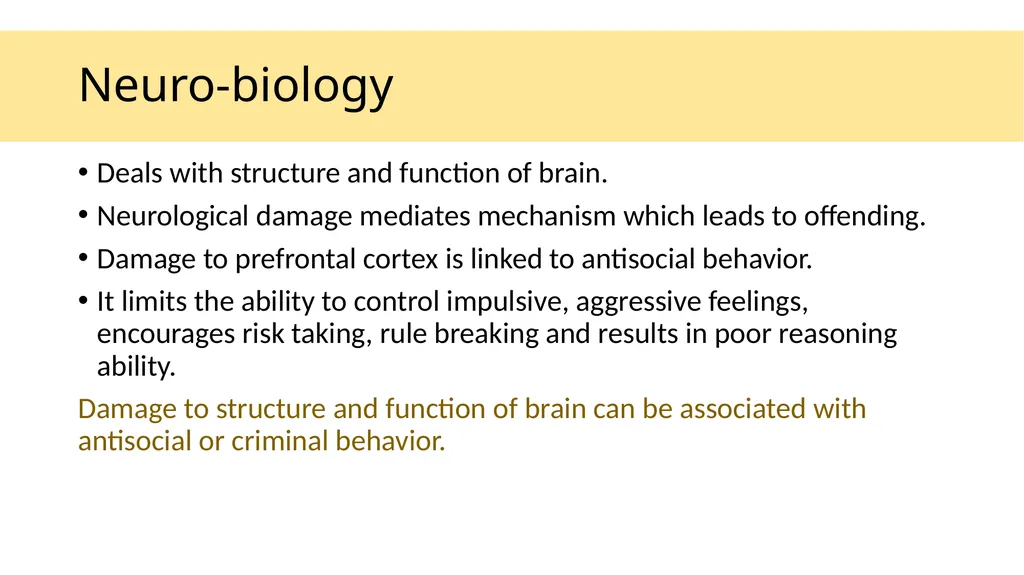 BIOLOGICAL FACTORS AND CRIME Three major factors - slide 5 of 13