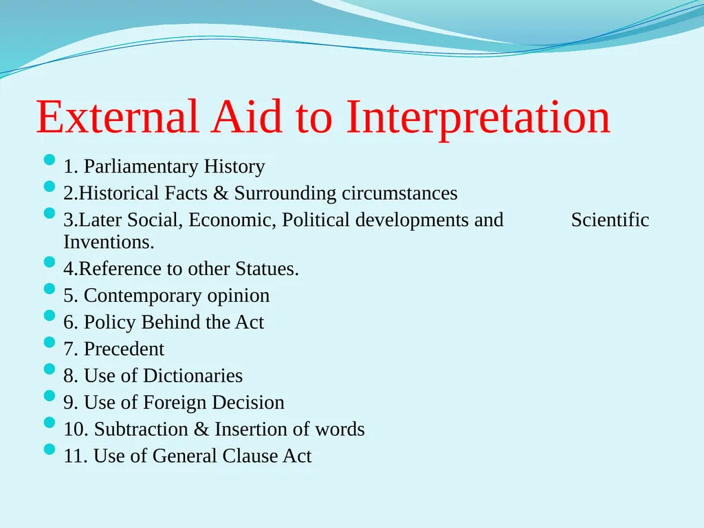 Interpretation of statute Unit III External aids - slide 7 of 22