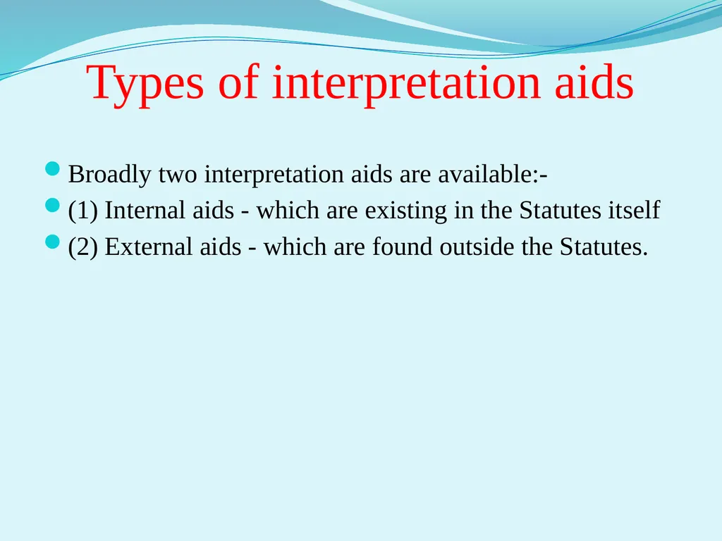 Interpretation of statute Unit III External aids - slide 5 of 22