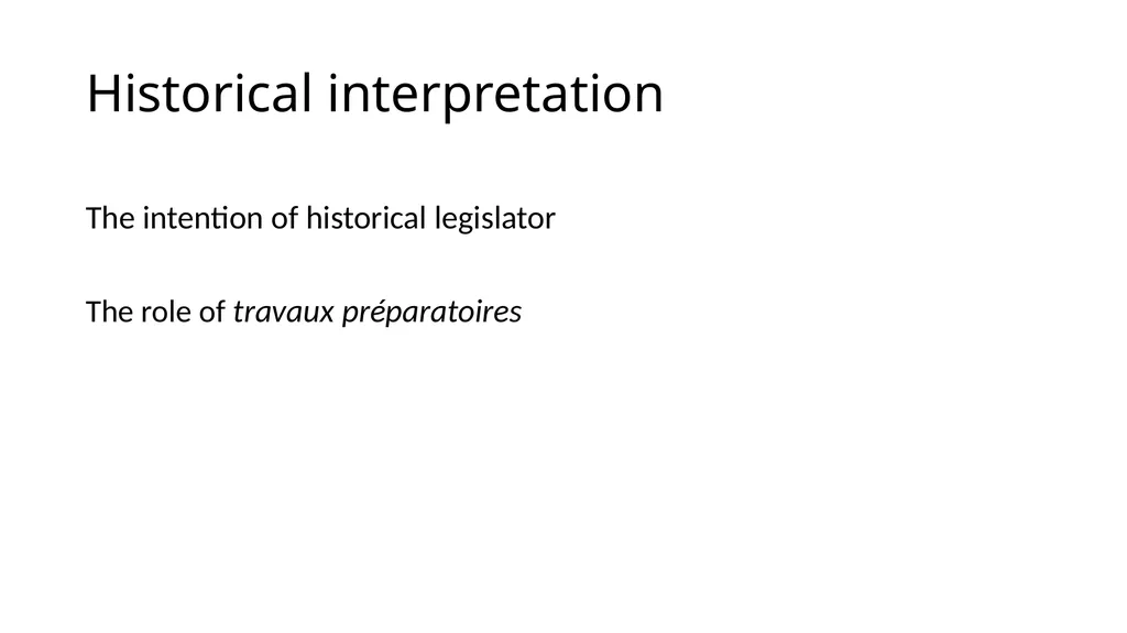 Statutory interpretation Fundamentals of Law & - slide 10 of 19