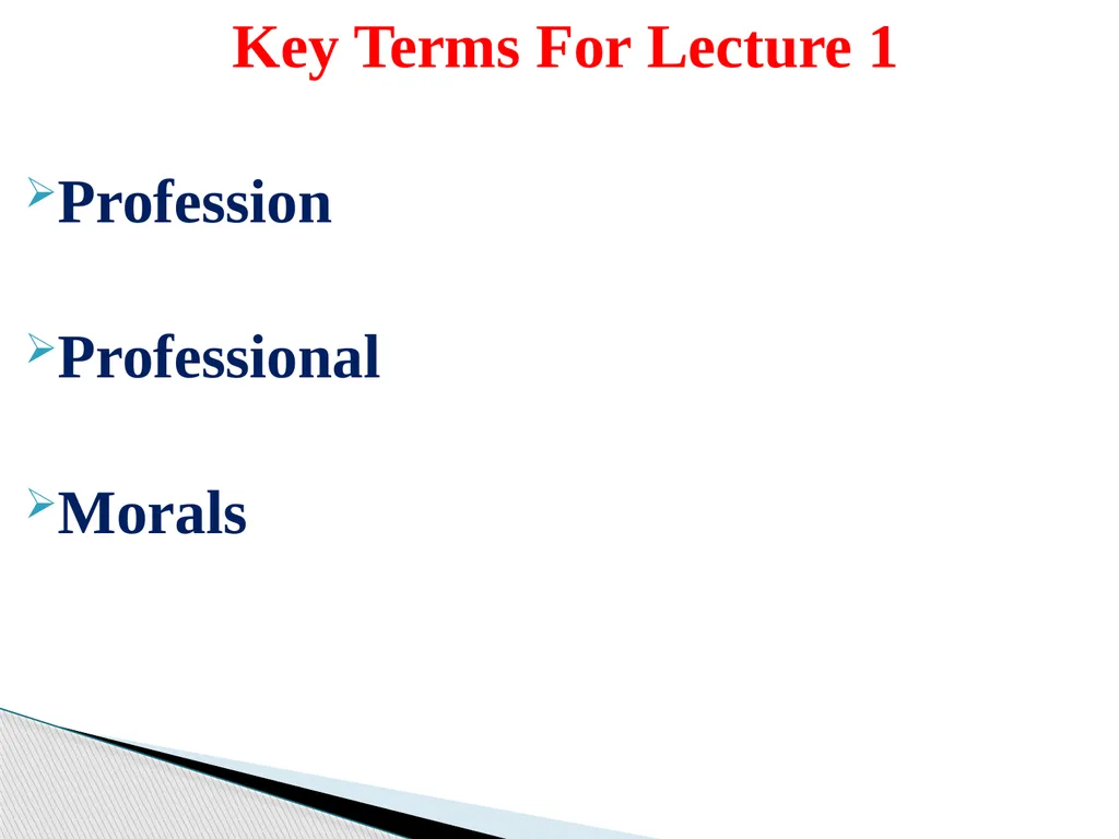 FUNDAMENTALS OF ETHICS & PROFESSIONALISM Why study - slide 15 of 24