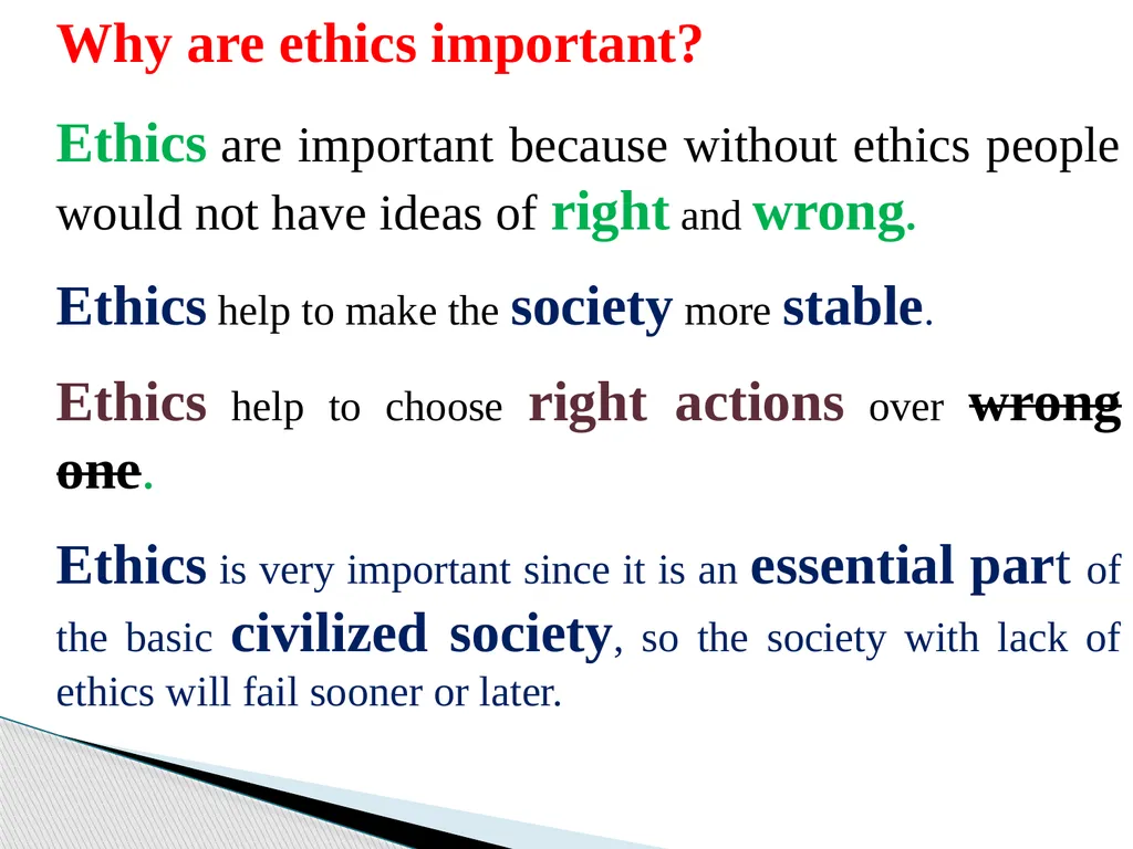 FUNDAMENTALS OF ETHICS & PROFESSIONALISM Why study - slide 6 of 24