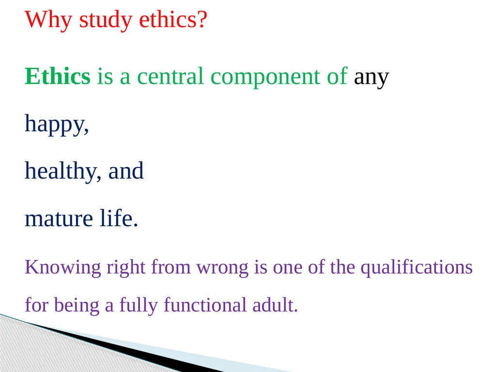 FUNDAMENTALS OF ETHICS & PROFESSIONALISM Why study - slide 2 of 24