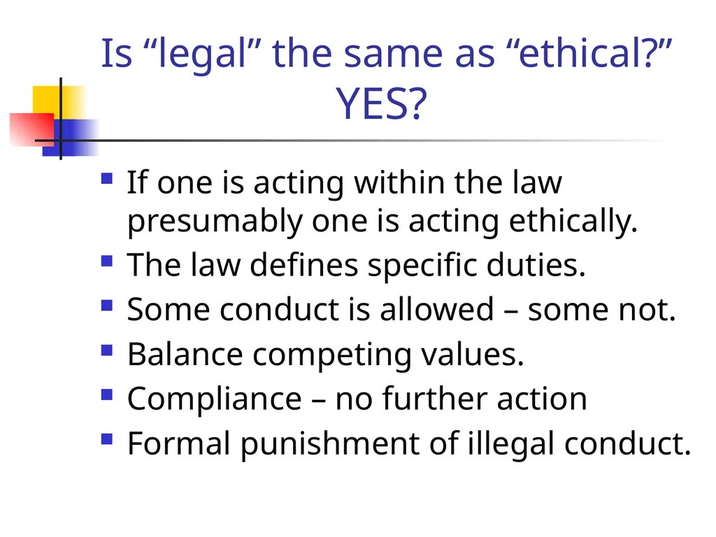Ethical Decision Making Consider This: “You and - slide 9 of 20