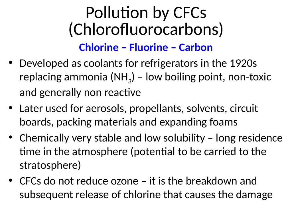 Atmospheric Processes Ozone Depletion Quick recap… - slide 11 of 24