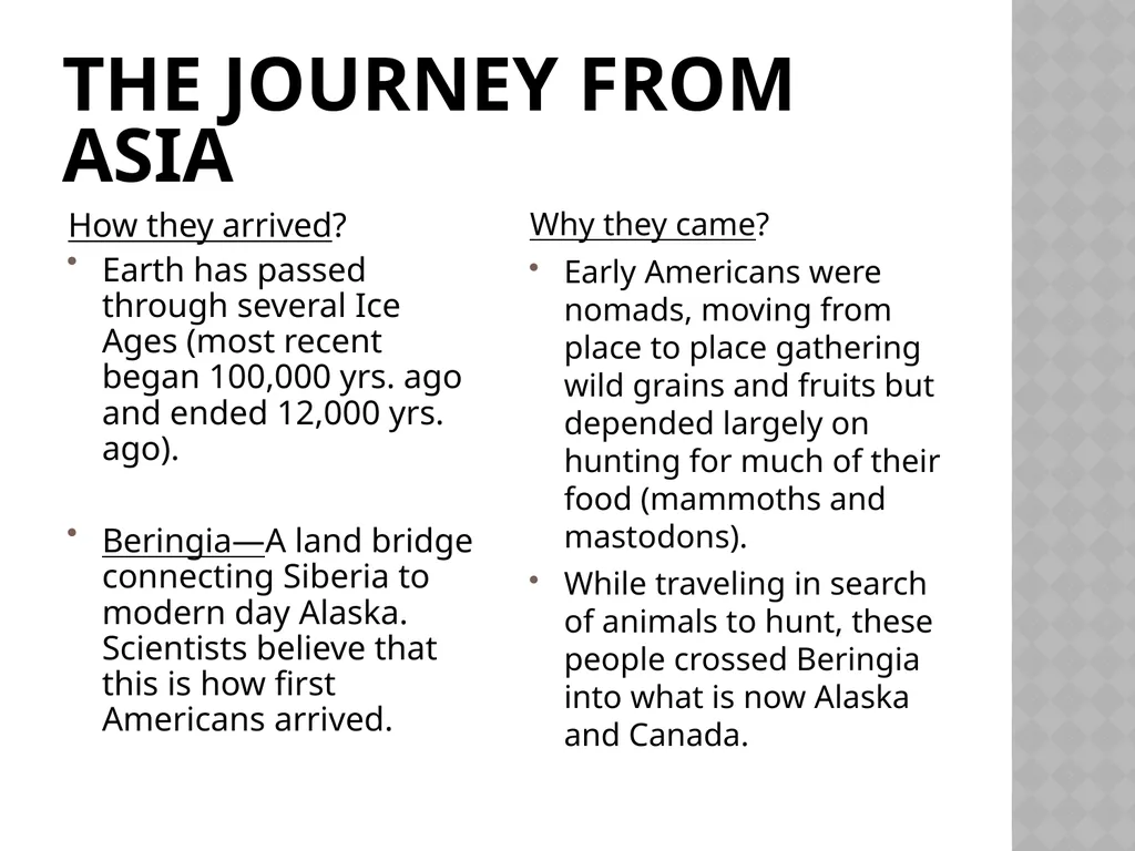 Chapter 1 Section 1 The First Americans The First - slide 3 of 9