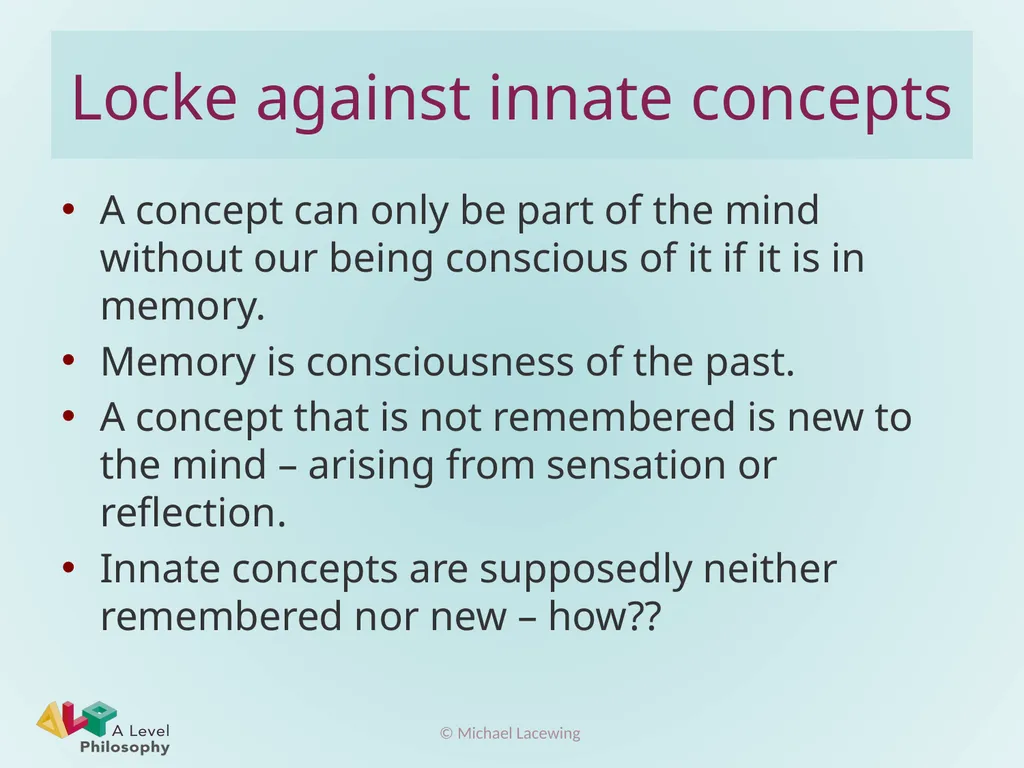 Locke’s argument against innate concepts Michael - slide 4 of 7