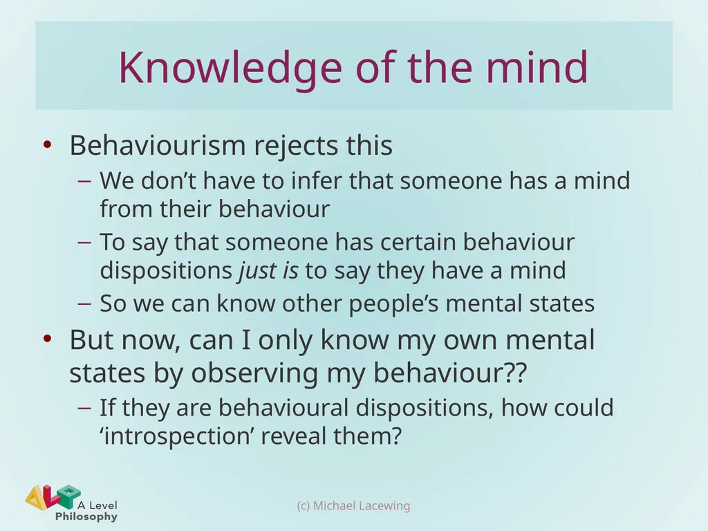 Philosophical behaviourism and consciousness - slide 6 of 10