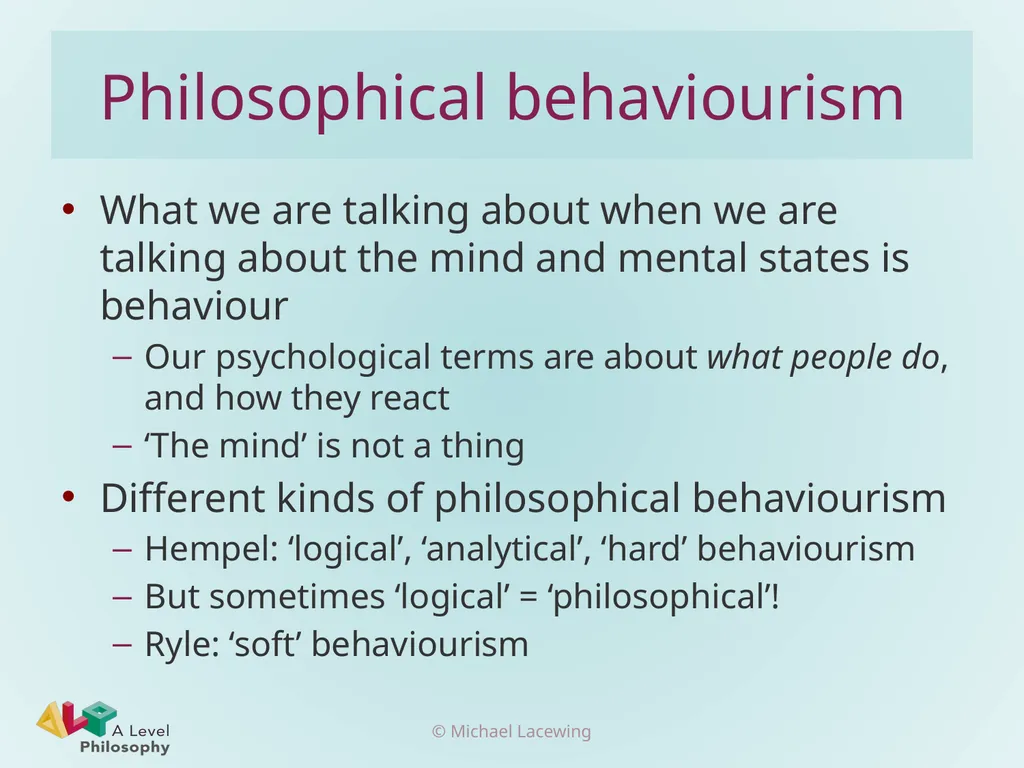Philosophical behaviourism and consciousness - slide 4 of 10