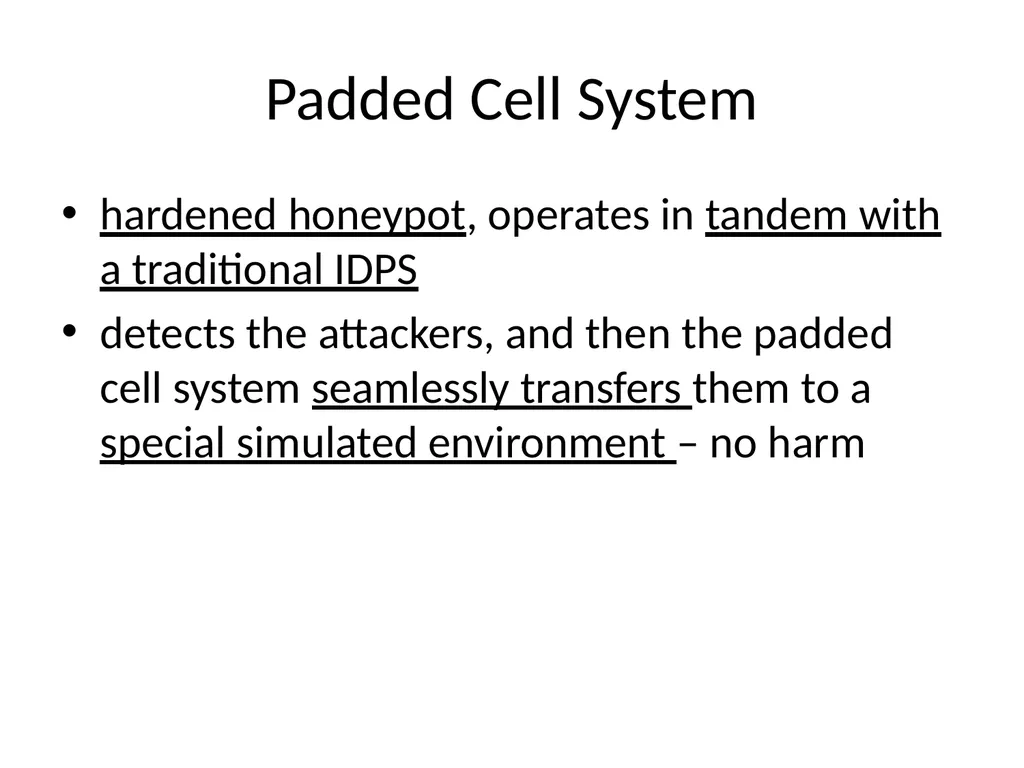INTRUSION DETECTION AND PREVENTION SYSTEM (IDPS) - slide 39 of 41
