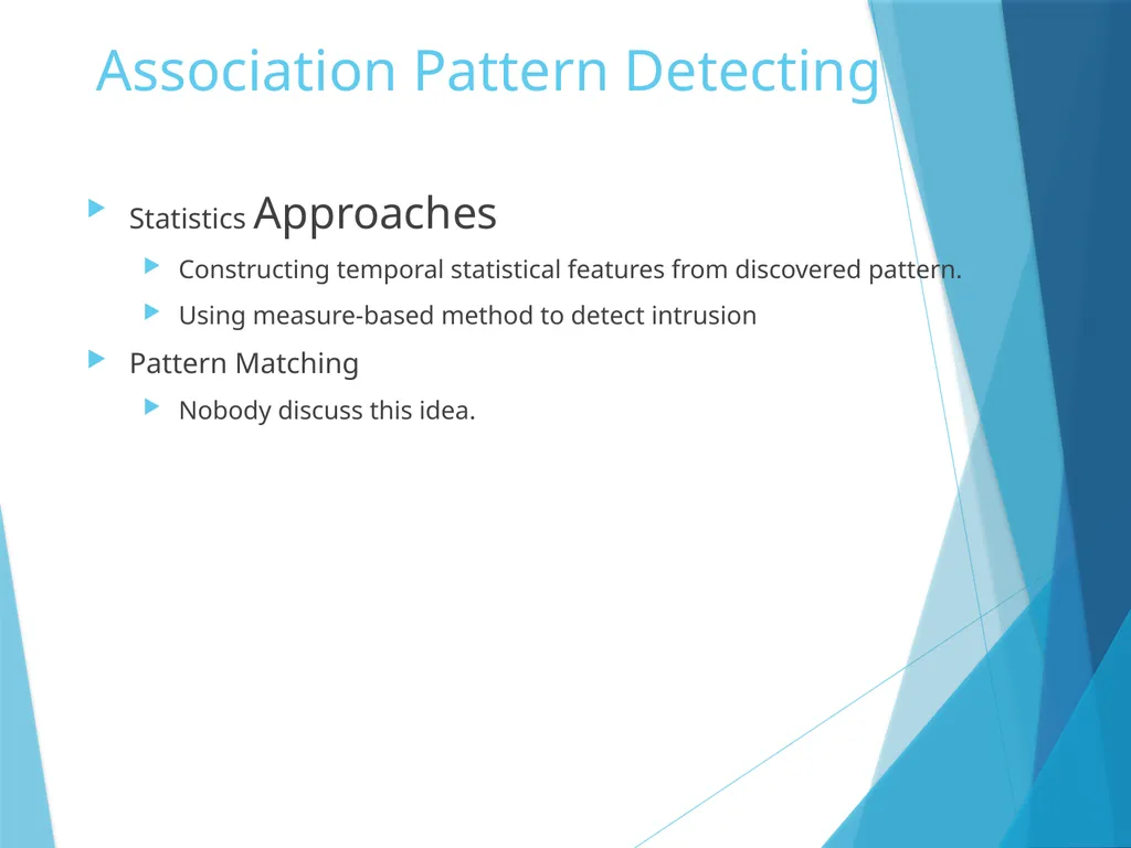 Data Mining for Intrusion Detection Why do we need - slide 15 of 34