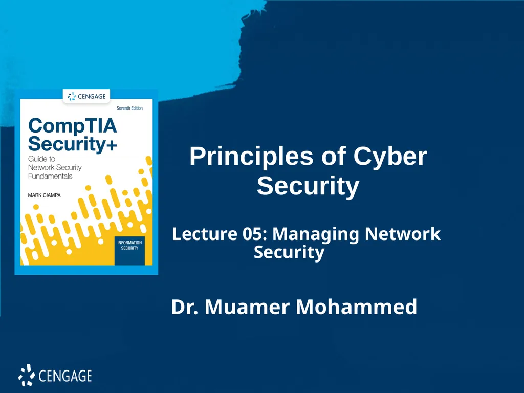 Principles of Cyber Security Lecture 05: Managing