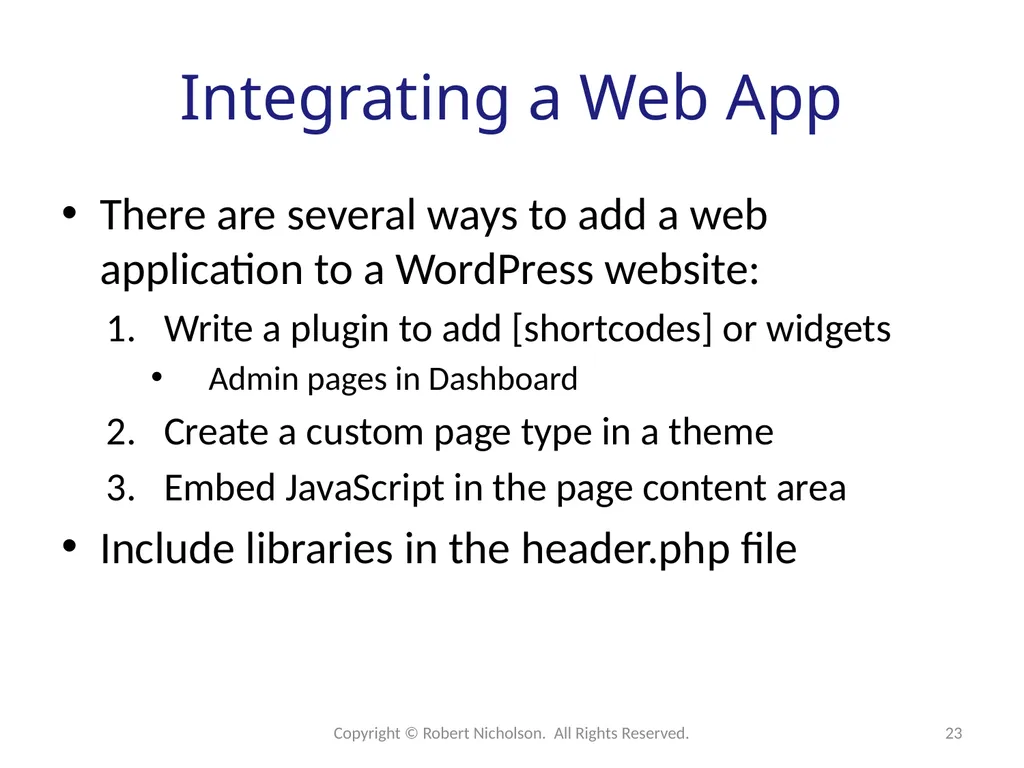 WordPress Development Web applications reside on - slide 23 of 26