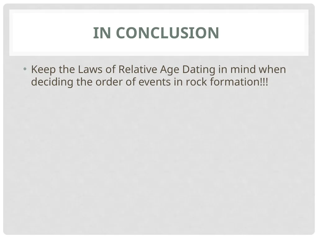 Geological Time Geology needs a Time Scale An - slide 13 of 24