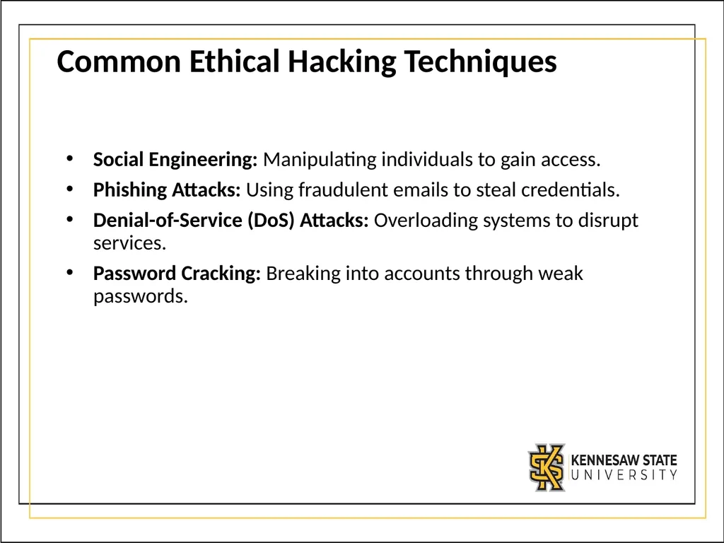 CSE1300 Ethical Hacking Introduction to Ethical - slide 8 of 9
