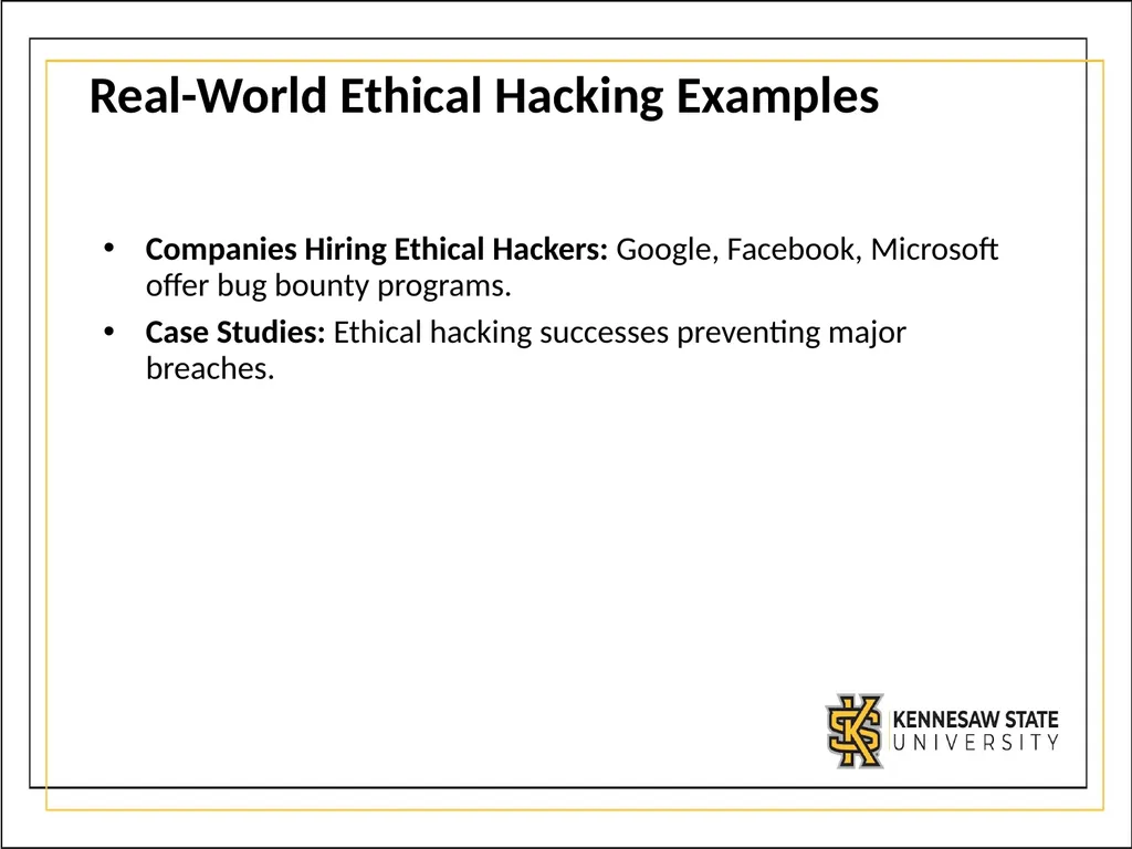 CSE1300 Ethical Hacking Introduction to Ethical - slide 9 of 9
