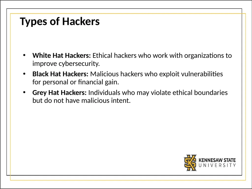 CSE1300 Ethical Hacking Introduction to Ethical - slide 3 of 9