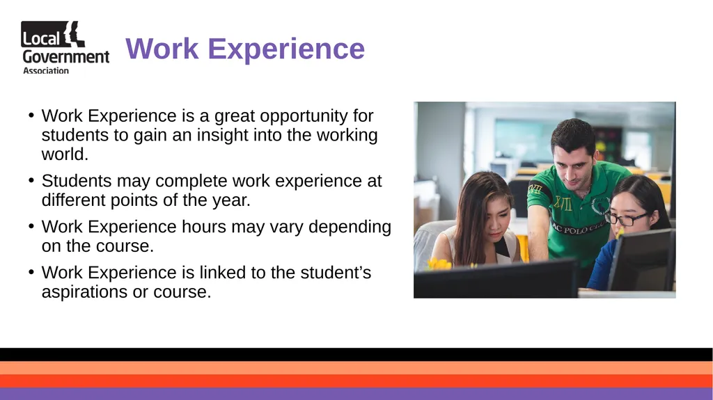What does a good work experience look like? - slide 3 of 8