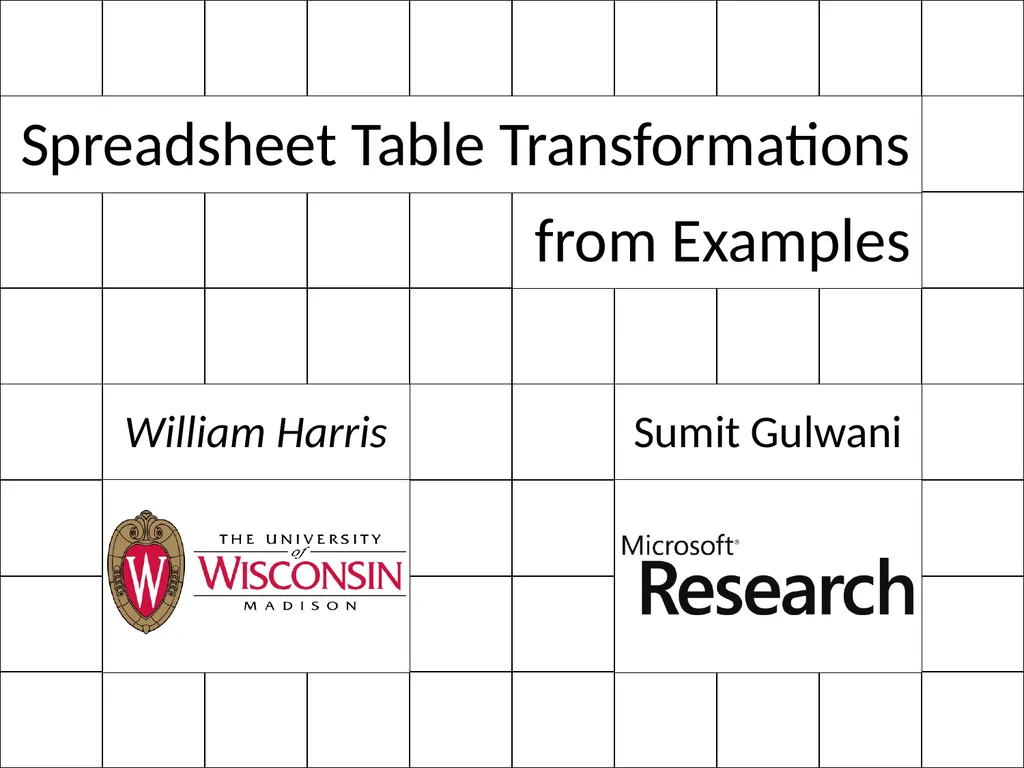 Spreadsheet Table Transformations from Examples