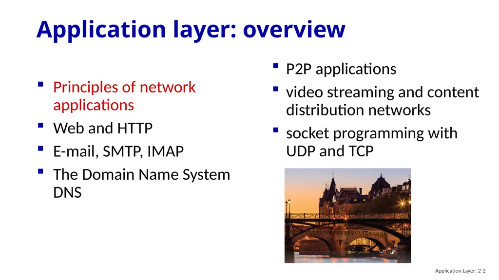 Chapter 2 Application Layer A note on the use of - slide 2 of 125