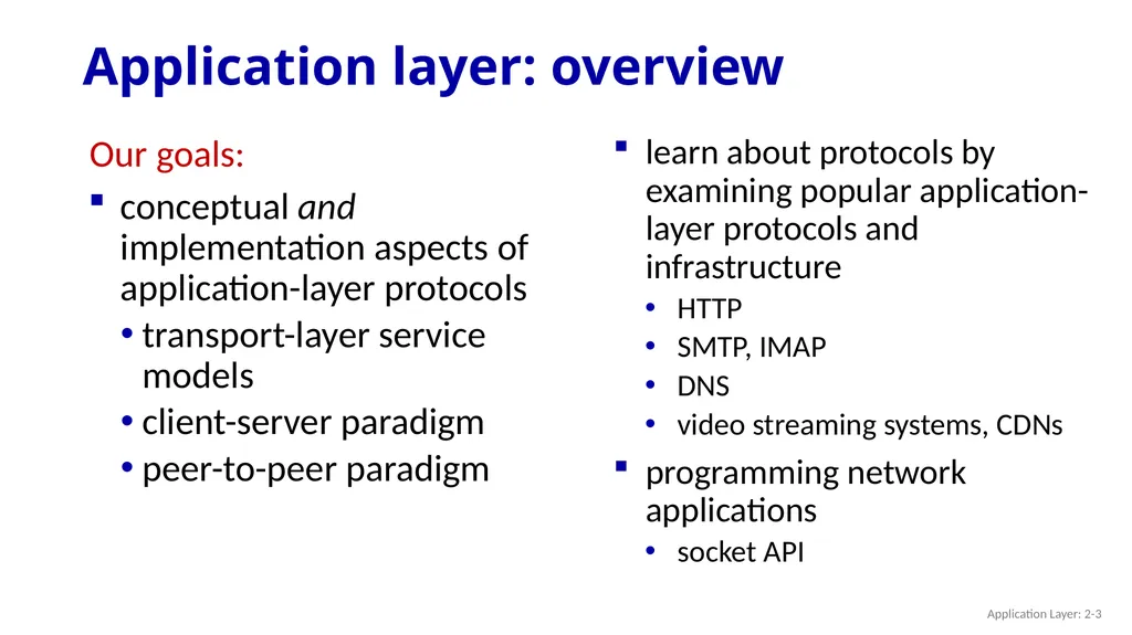 Chapter 2 Application Layer A note on the use of - slide 3 of 125