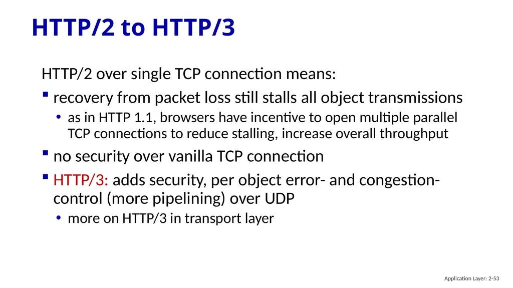 Chapter 2 Application Layer A note on the use of - slide 53 of 125