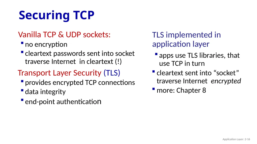 Chapter 2 Application Layer A note on the use of - slide 16 of 125