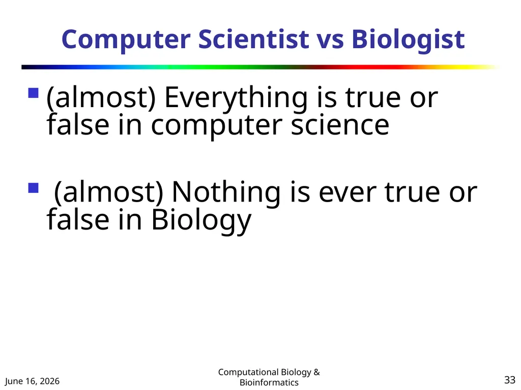 BIOINFORMATICS & COMPUTATIONAL BIOLOGY (An - slide 33 of 36