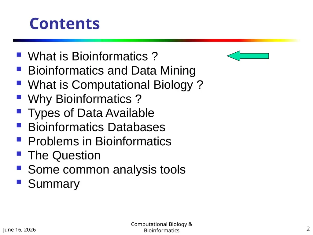 BIOINFORMATICS & COMPUTATIONAL BIOLOGY (An - slide 2 of 36
