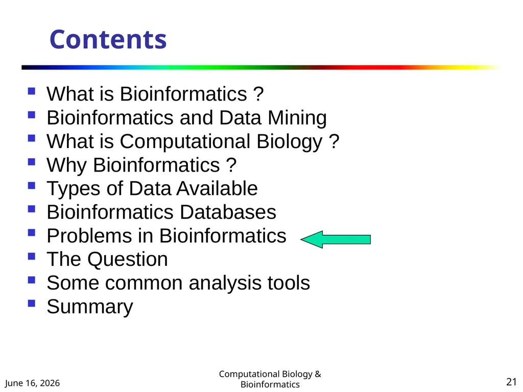 BIOINFORMATICS & COMPUTATIONAL BIOLOGY (An - slide 21 of 36