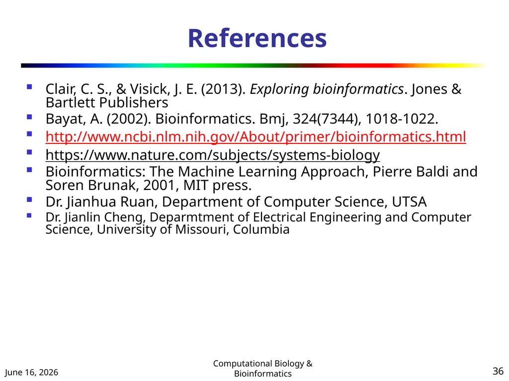 BIOINFORMATICS & COMPUTATIONAL BIOLOGY (An - slide 36 of 36