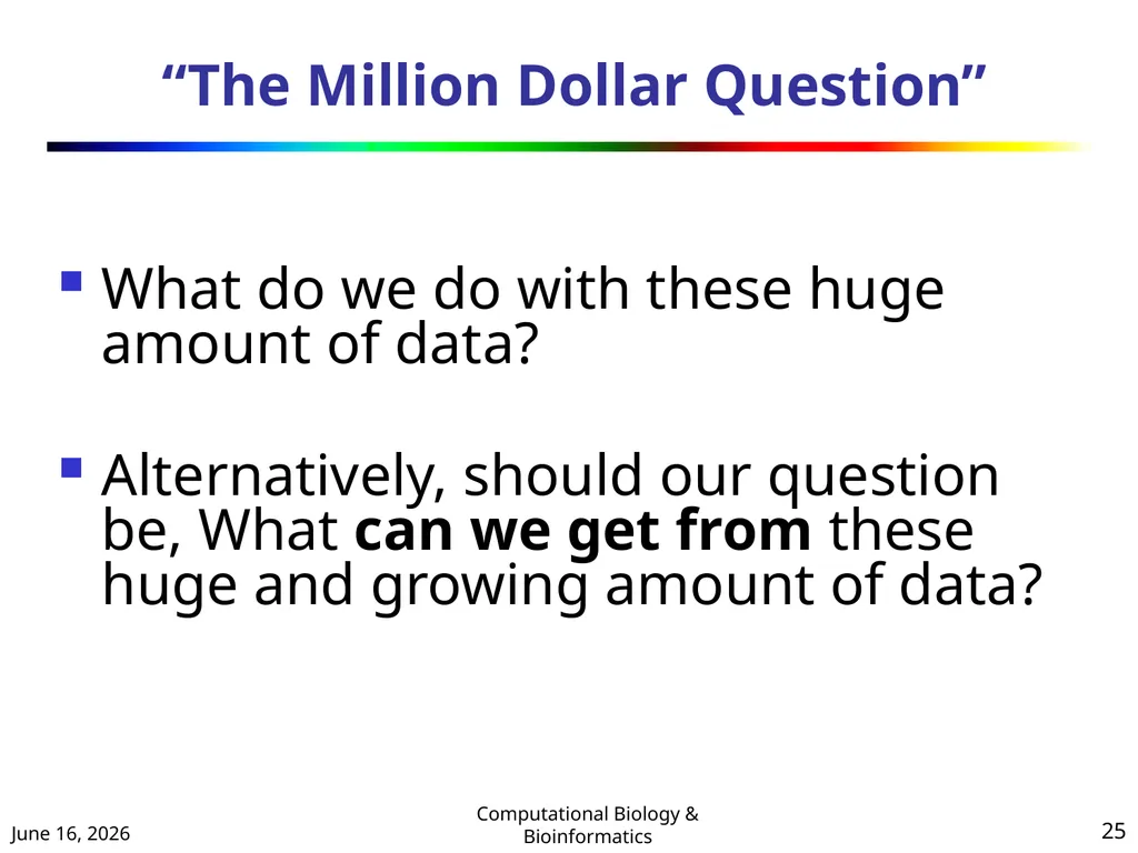 BIOINFORMATICS & COMPUTATIONAL BIOLOGY (An - slide 25 of 36