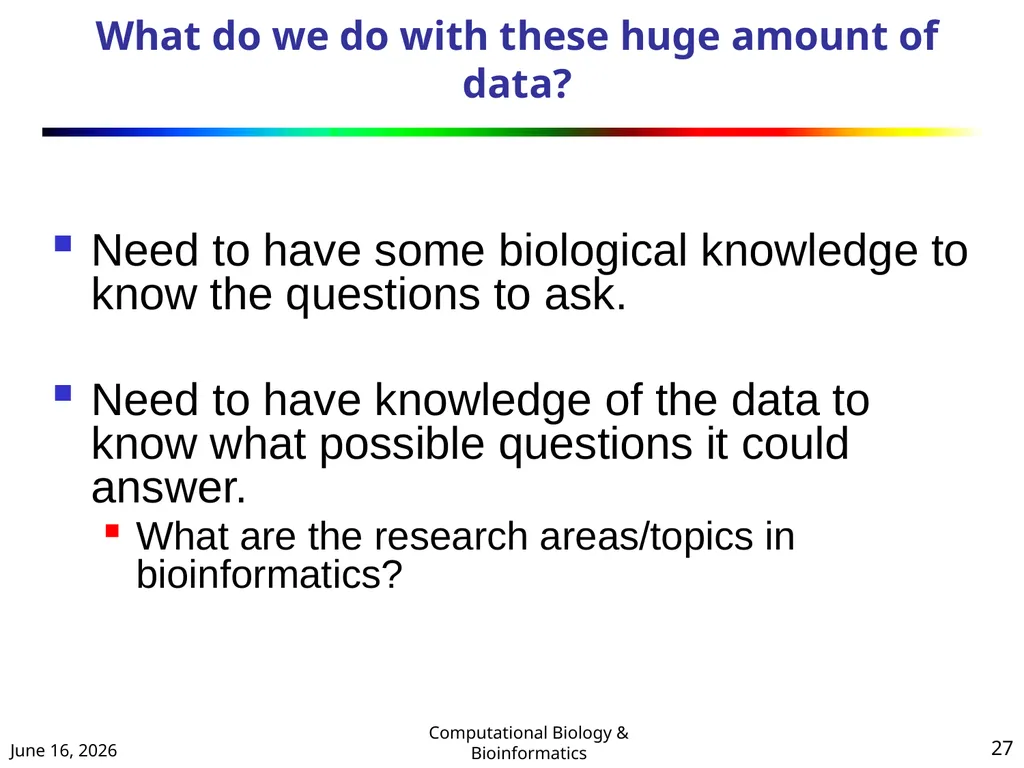 BIOINFORMATICS & COMPUTATIONAL BIOLOGY (An - slide 27 of 36