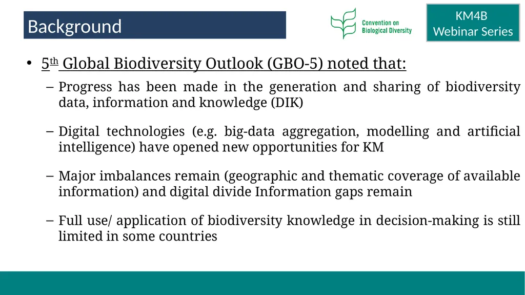 Knowledge Management for Biodiversity (KM4B) - - slide 6 of 25