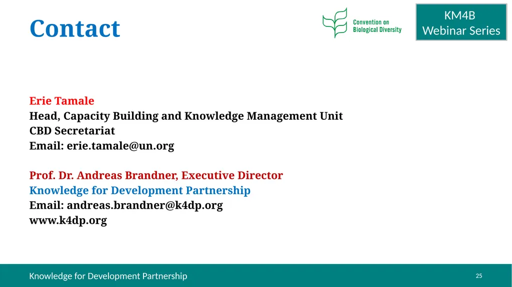 Knowledge Management for Biodiversity (KM4B) - - slide 25 of 25