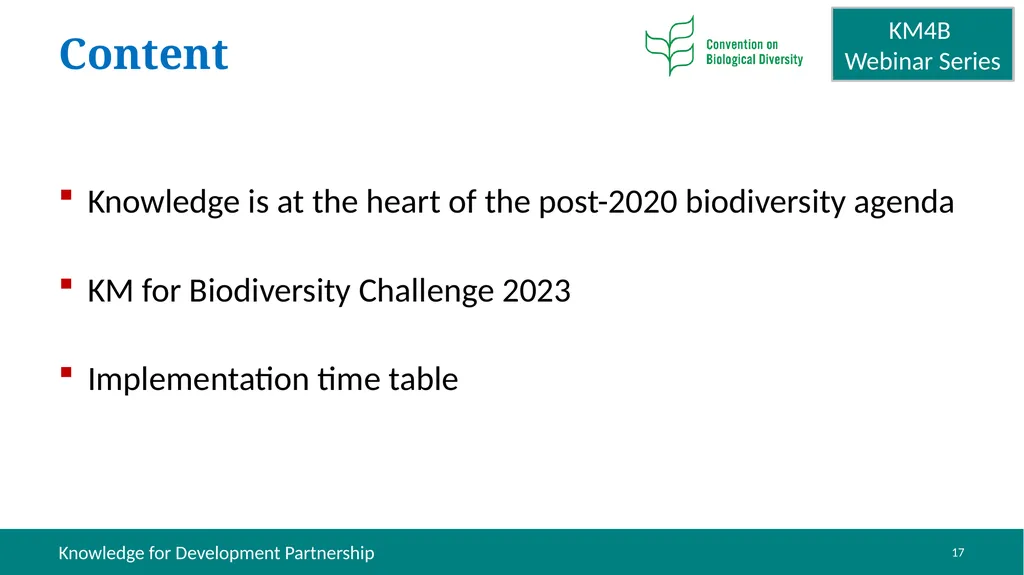 Knowledge Management for Biodiversity (KM4B) - - slide 17 of 25