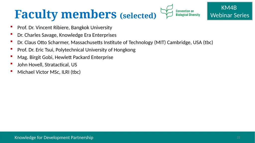 Knowledge Management for Biodiversity (KM4B) - - slide 22 of 25