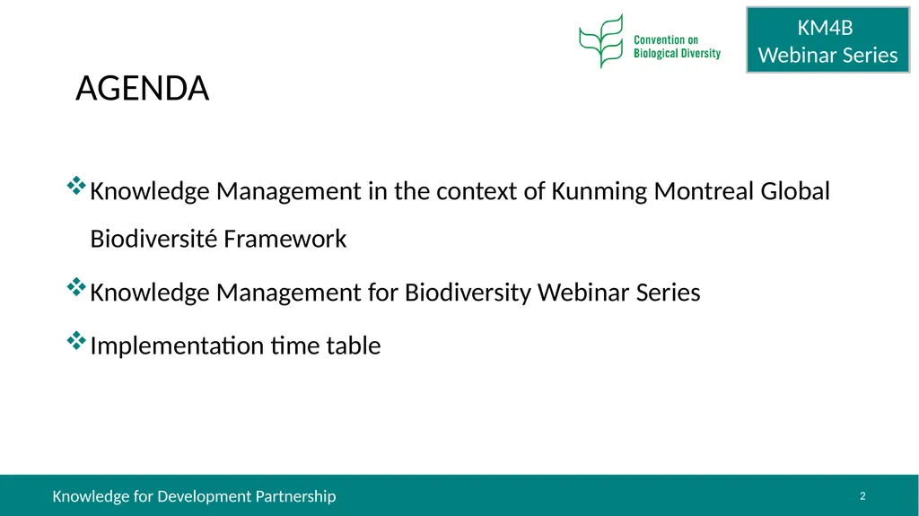 Knowledge Management for Biodiversity (KM4B) - - slide 2 of 25