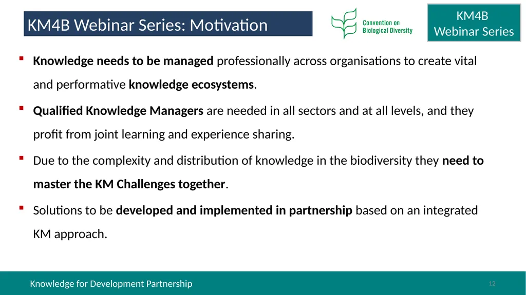Knowledge Management for Biodiversity (KM4B) - - slide 12 of 25
