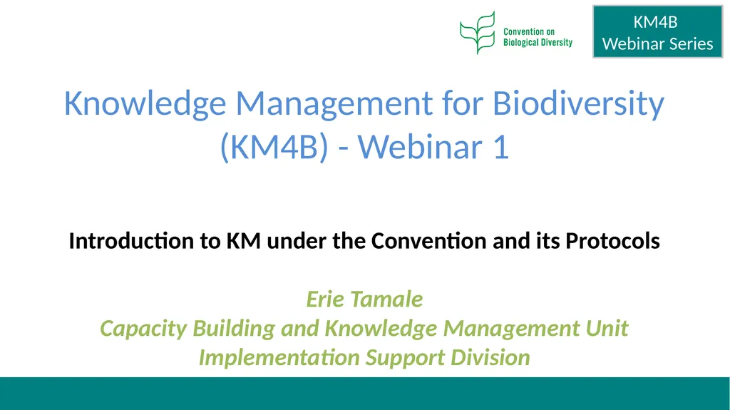 Knowledge Management for Biodiversity (KM4B) -