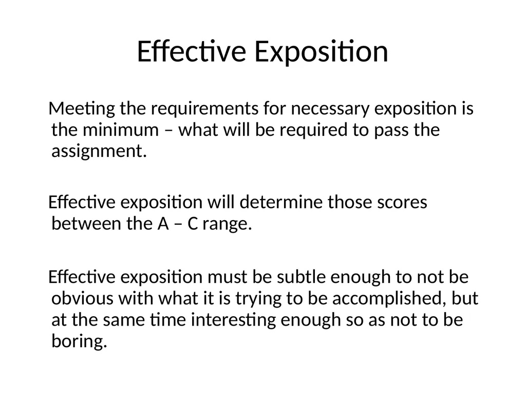 Exposition Small Group Project #1 The Big Picture… - slide 6 of 19